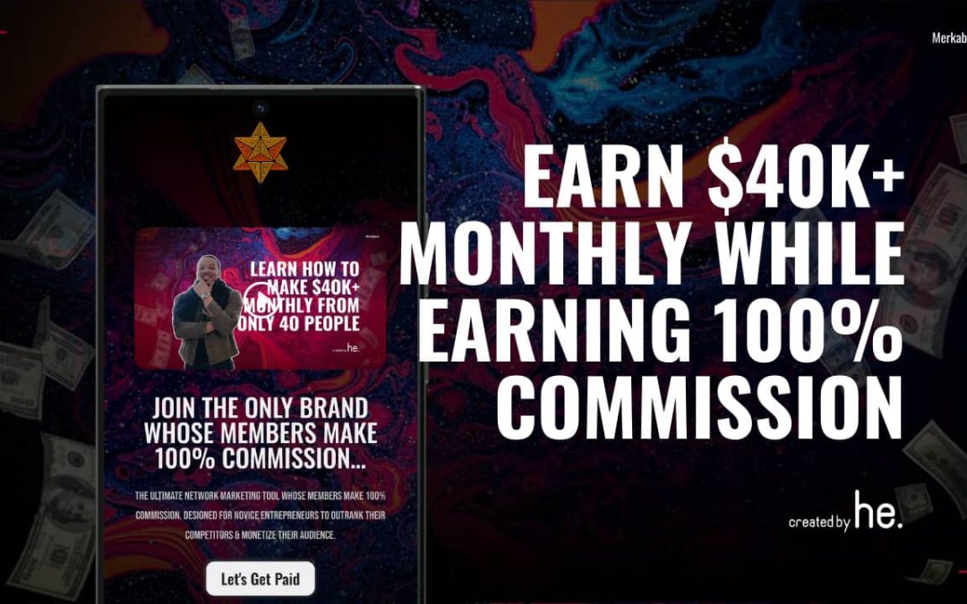 Monetize your social media with Merkabas and earn 100% commission